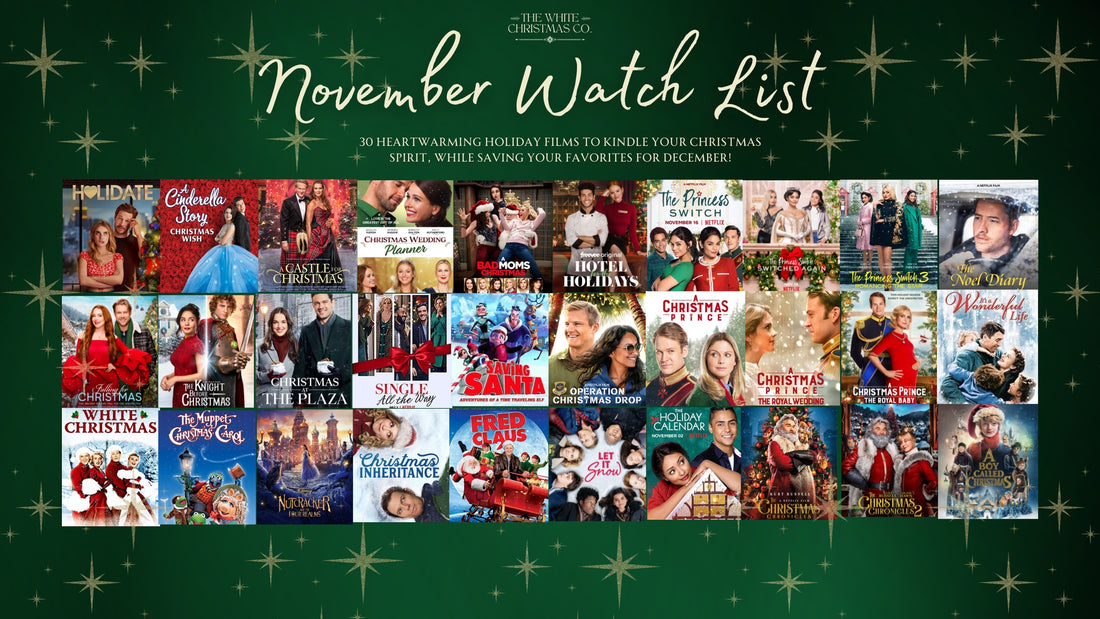 30 Heartwarming Christmas Movies to Kickstart Your Holiday Spirit in November!