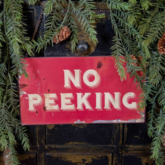 No Peeking Sign